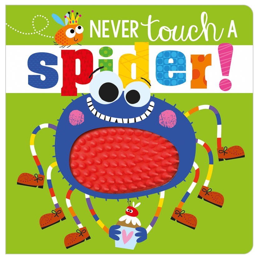 Product image 1 of Never Touch a Spider!, a board book for ages 0+, by Make Believe Ideas.