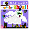 Product image 1 of Never Touch a Spooky Ghost!, a board book for ages 0+, by Make Believe Ideas.