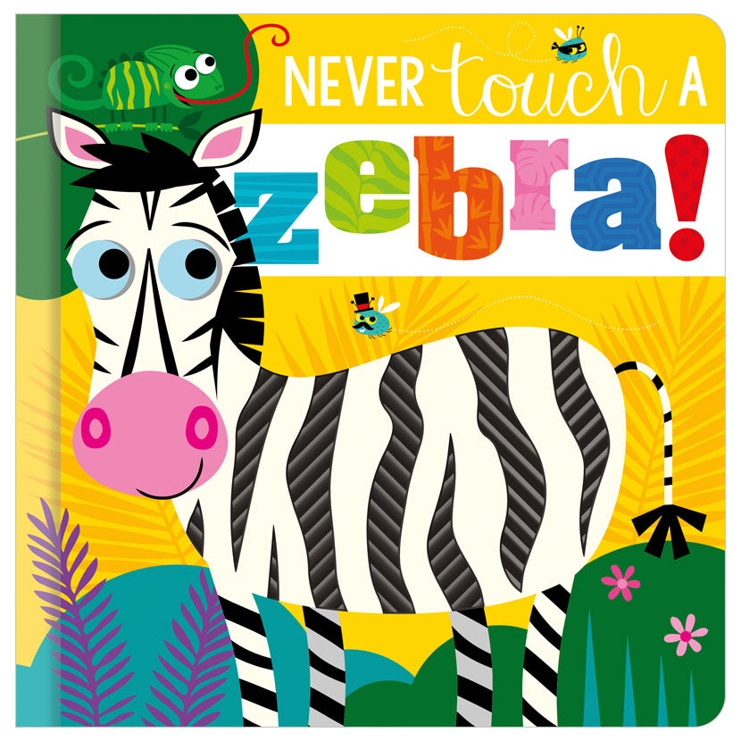 Product image 1 of Never Touch a Zebra!, a board book for ages 0+, by Make Believe Ideas.