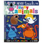 Product image 1 of Never Touch the Funny Animals, a board book for ages 0+, by Make Believe Ideas.