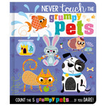 Product image 1 of Never Touch the Grumpy Pets, a board book for ages 0+, by Make Believe Ideas.