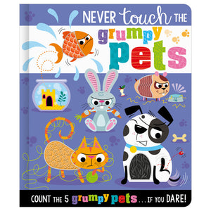 Product image 1 of Never Touch the Grumpy Pets, a board book for ages 0+, by Make Believe Ideas.