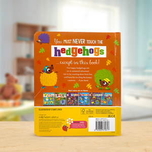 Product image 5 of Never Touch the Hedgehogs, a board book for ages 0+, by Make Believe Ideas.