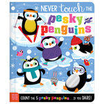 Product image 1 of Never Touch the Pesky Penguins, a board book for ages 0+, by Make Believe Ideas.