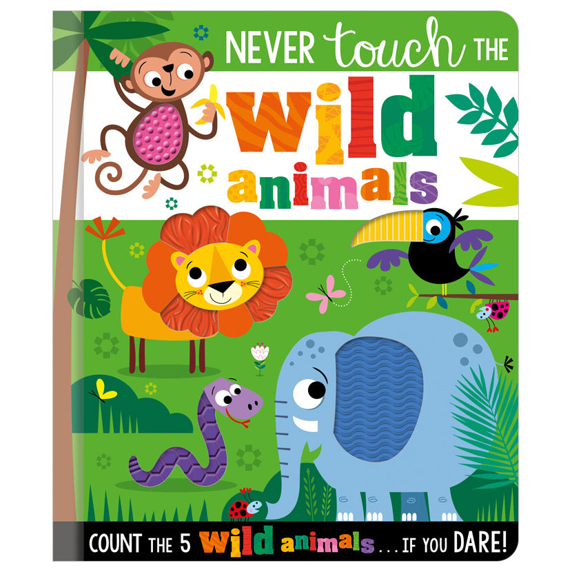 Product image 1 of Never Touch the Wild Animals, a board book for ages 0+, by Make Believe Ideas.