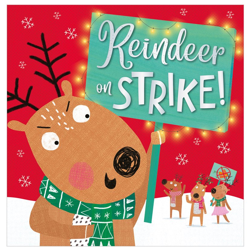 Product image 1 of Reindeer on Strike!, a picture book for ages 3+, by Make Believe Ideas.