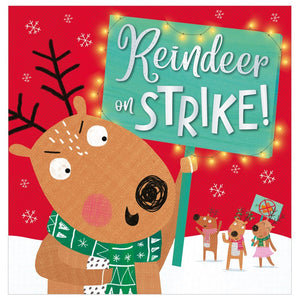 Product image 1 of Reindeer on Strike!, a picture book for ages 3+, by Make Believe Ideas.