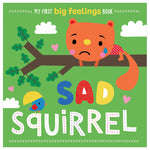 Product image 1 of Sad Squirrel, a picture book for ages 3+, by Make Believe Ideas.