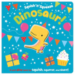 Product image 1 of Squish 'n' Squeeze Dinosaur!, a board book for ages 3+, by Make Believe Ideas.