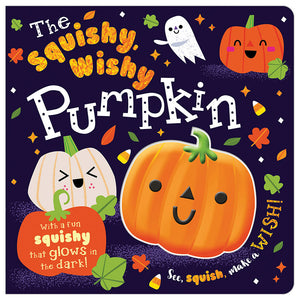 Product image 1 of The Squishy, Wishy Pumpkin, a board book for ages 3+, by Make Believe Ideas.