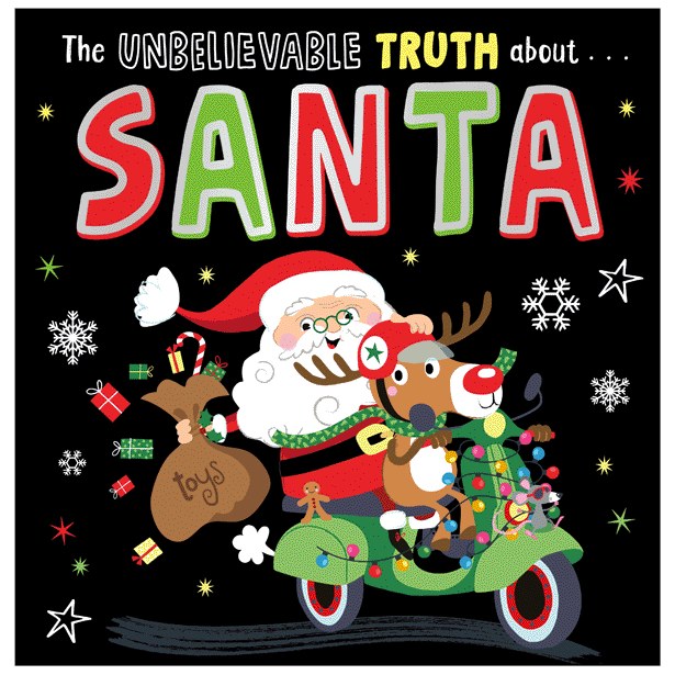 Product image 1 of The Unbelievable Truth about Santa, a picture book for ages 3+, by Make Believe Ideas.