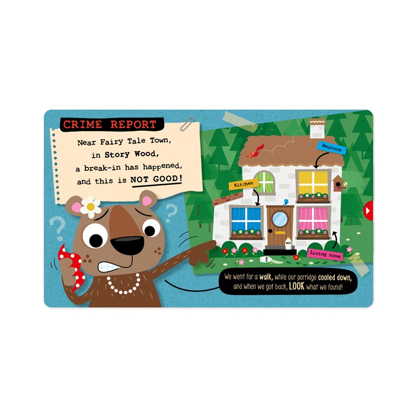 Product image 8 of True Crime Fairy Tales Goldilocks and the Three Bears, a board book for ages 0+, by Make Believe Ideas.