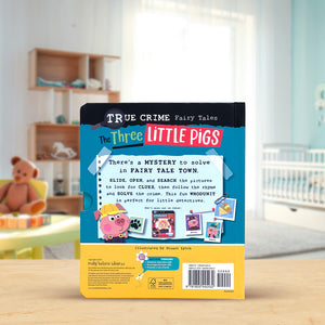 Product image 6 of True Crime Fairy Tales The Three Little Pigs, a board book for ages 0+, by Make Believe Ideas.